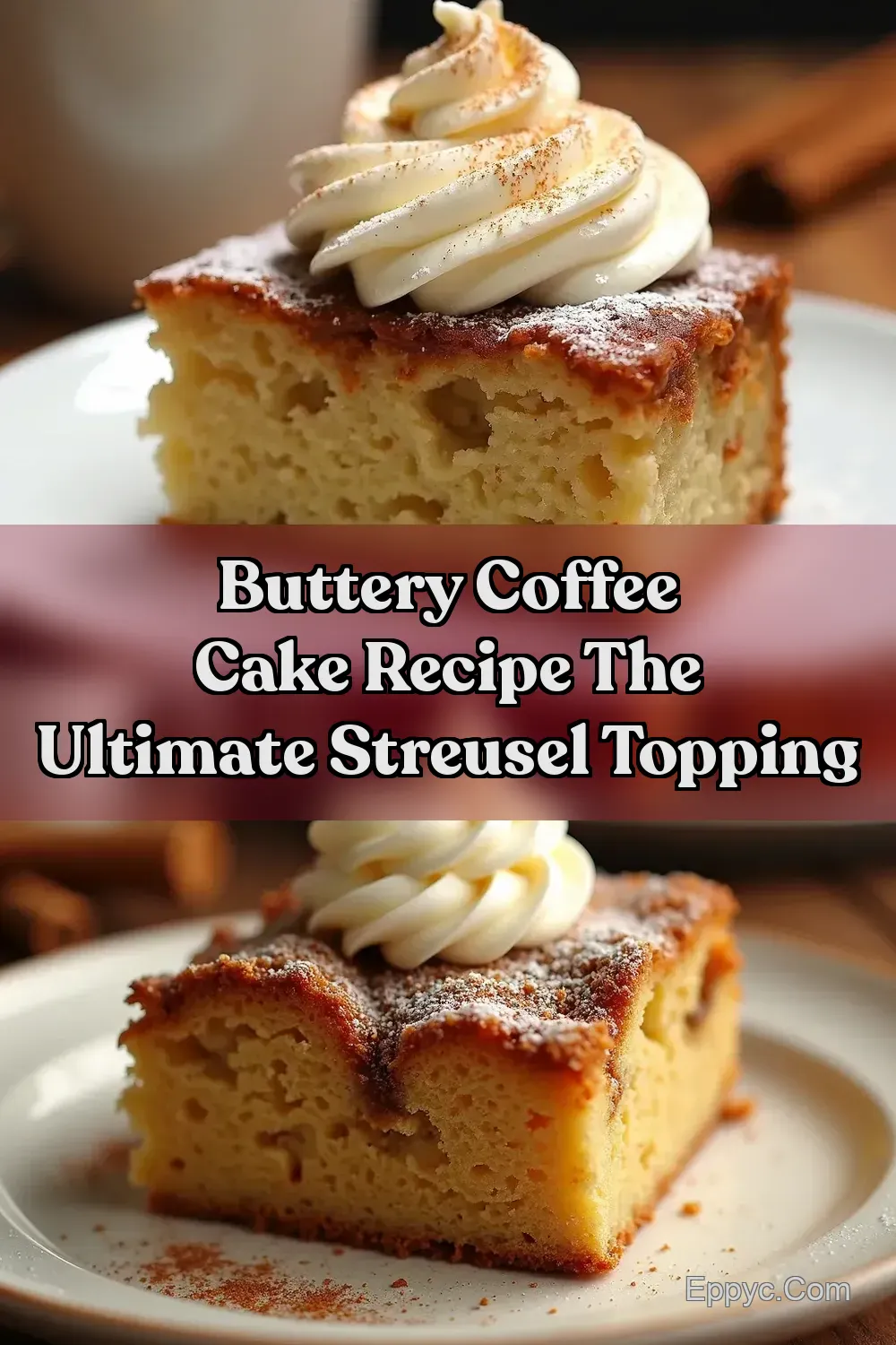 Best Coffee Cake Recipe My Ultimate Cinnamon Streusel -…