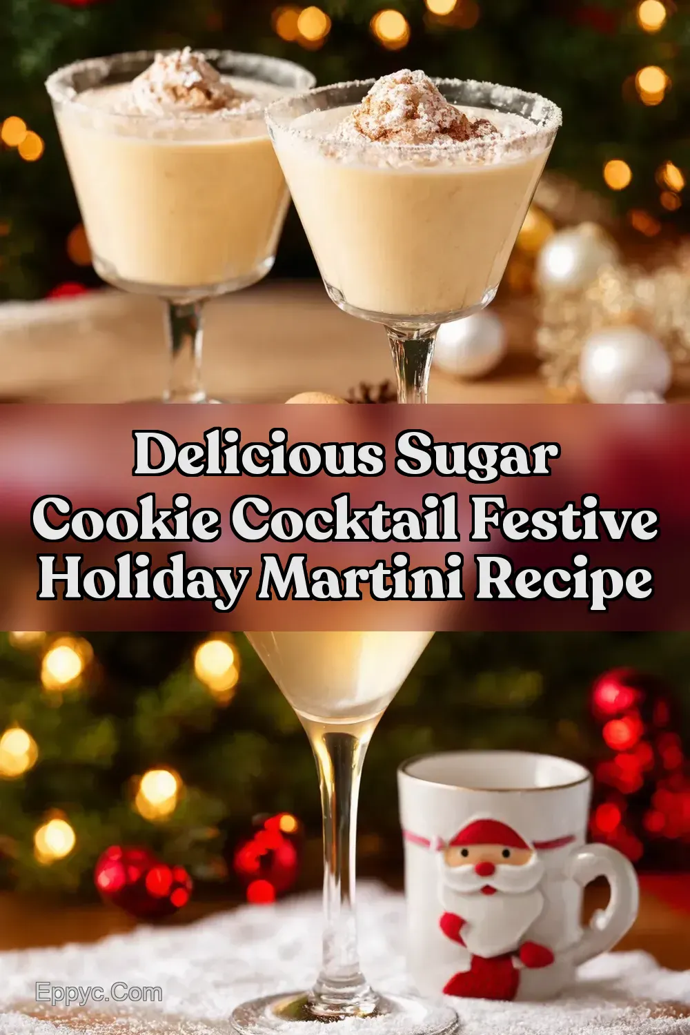 Sugar Cookie Martini Santas Little Helper All Year - EPPYC
