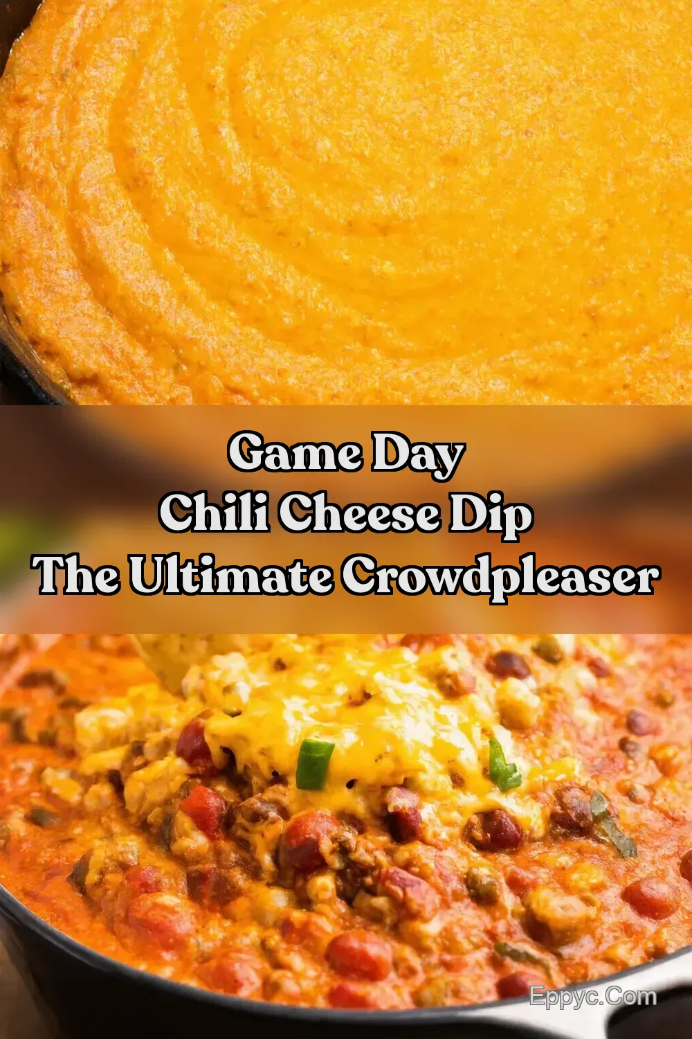 Ultimate FiveCheese Chili Dip Game Day Gold - EPPYC