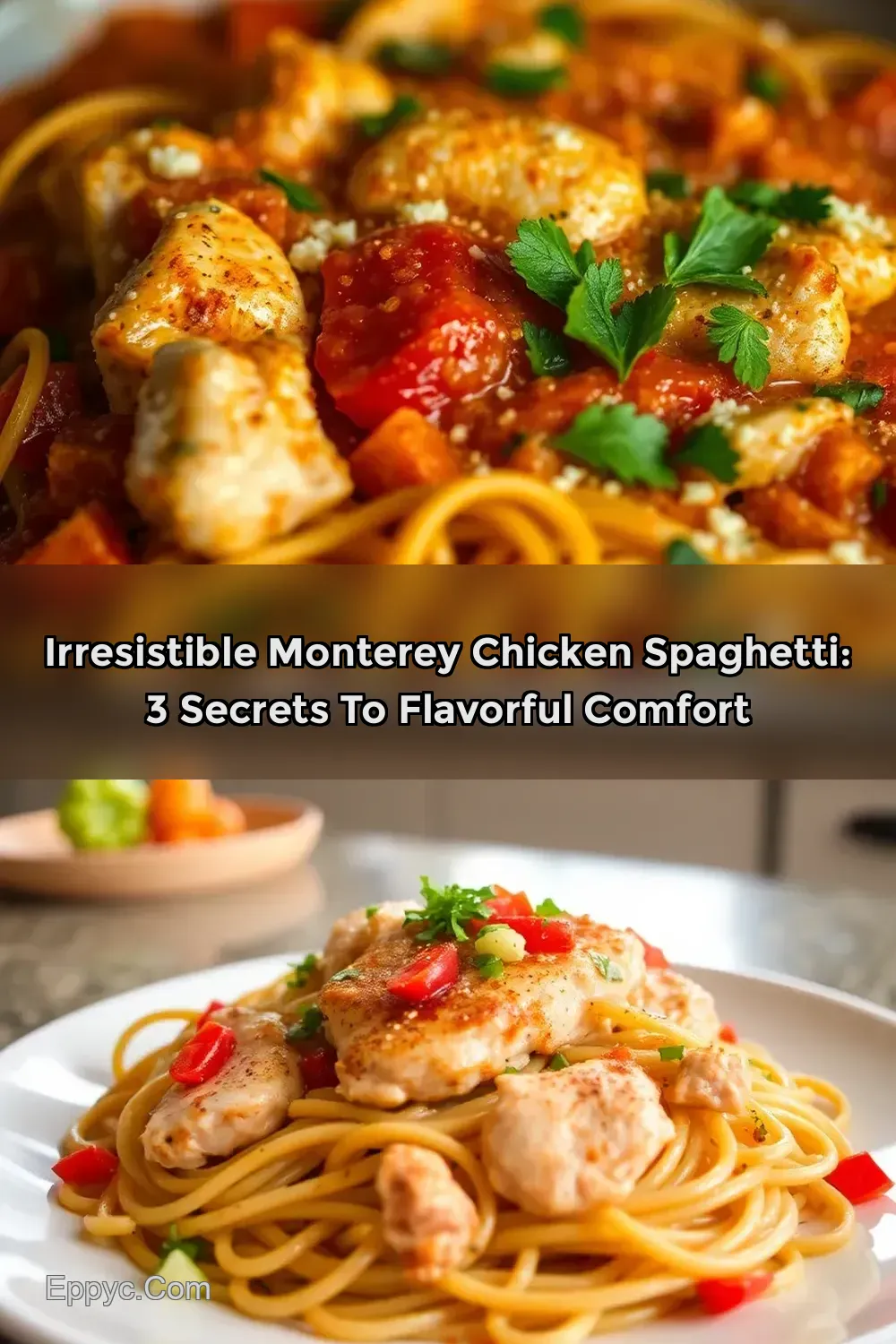 Delightful Monterey Chicken Spaghetti: A Family Favorite…