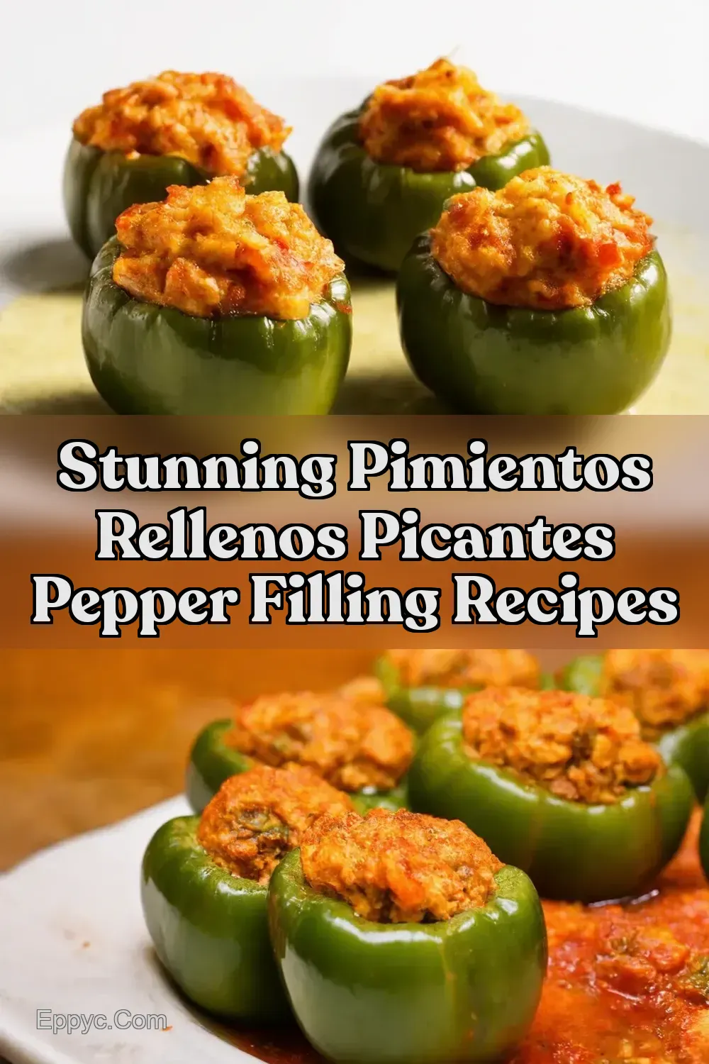 Spicy Stuffed Pimientos Recipe A Taste of Spain - EPPYC